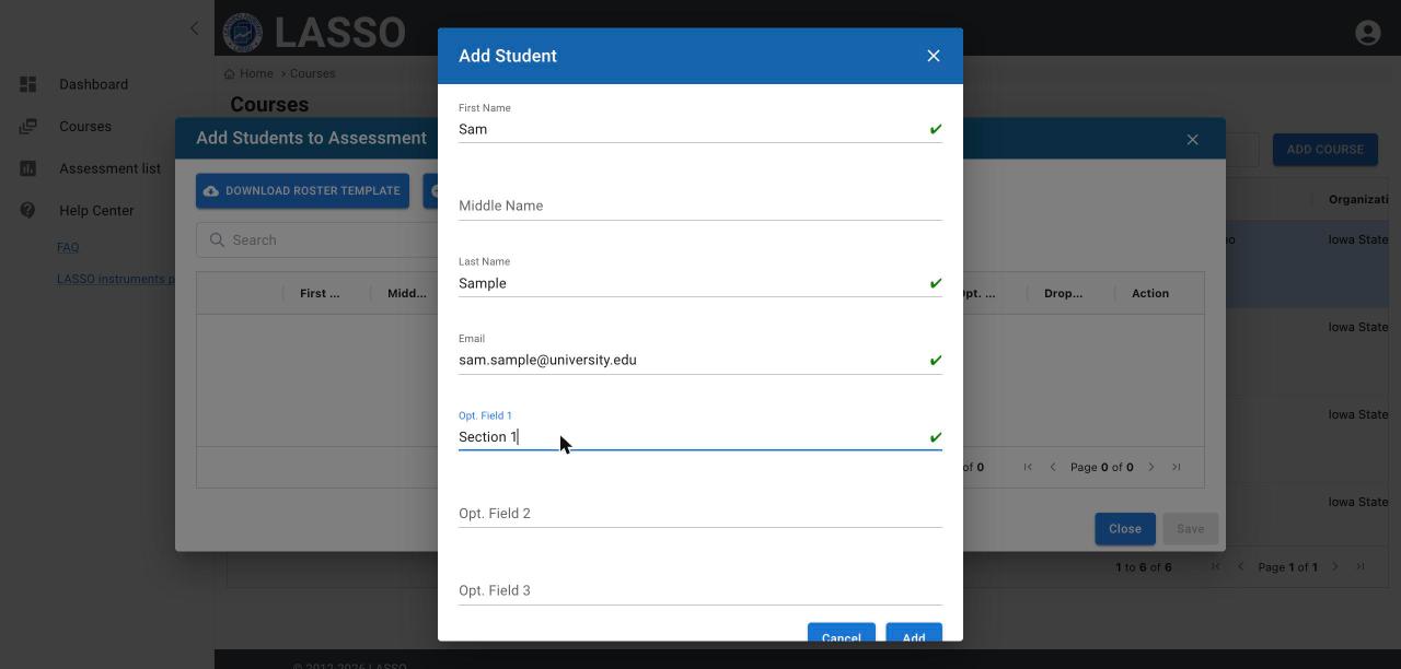 Add Student window with First Name, Middle Name, Last Name, Email, and Opt. Field 1 to 3, where Opt. Field 1 holds a section number