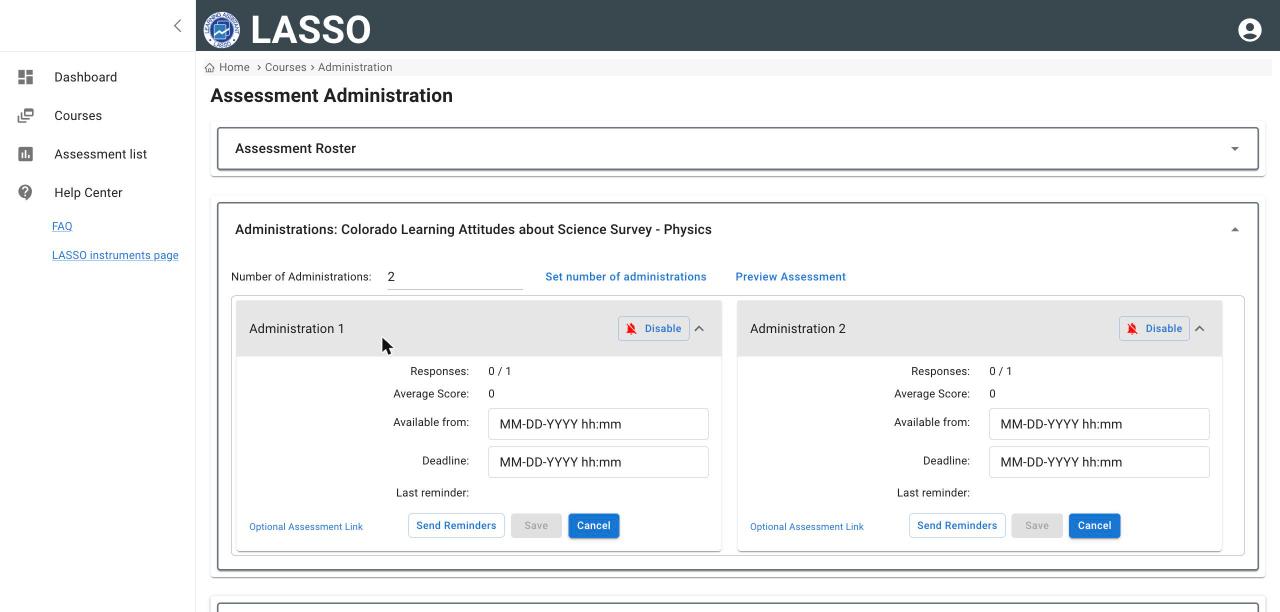 Administrations section with Number of Administrations, Set number of administrations and Preview Assessment links, and cards for Administration 1 and 2 showing Responses, Average Score, Available from, Deadline, Last reminder, Optional Assessment Link, Send Reminders, Save, Cancel and Disable