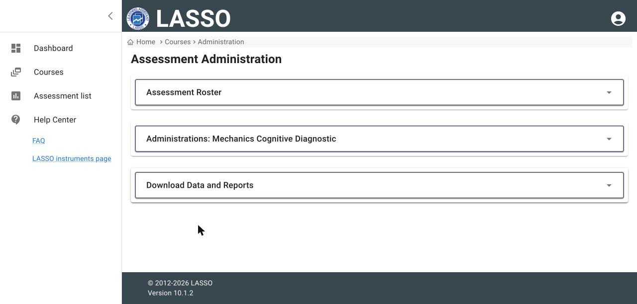Assessment Administration page with three collapsed sections: Assessment Roster, Administrations, and Download Data and Reports