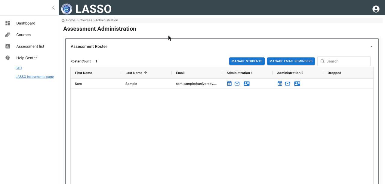 Assessment Roster with MANAGE STUDENTS and MANAGE EMAIL REMINDERS buttons and, for each administration, icons for participation status, LASSO reminder email and email from your own email program
